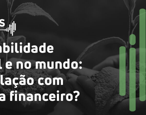 Sustentabilidade no Brasil e no mundo