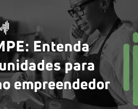 PRONAMPE: Entenda as oportunidades para o pequeno empreendedor