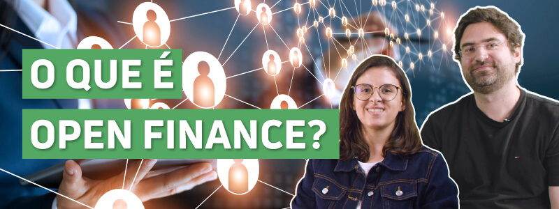 O que é Open Finance? Entenda as diferenças para o Open Banking