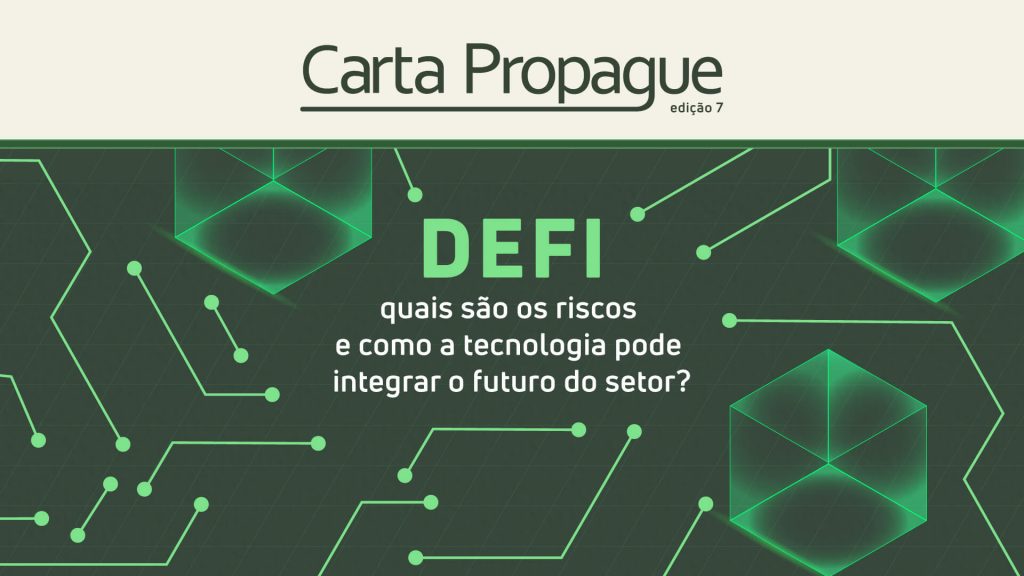 DeFi: quais são os riscos e como a tecnologia pode integrar o futuro do setor?