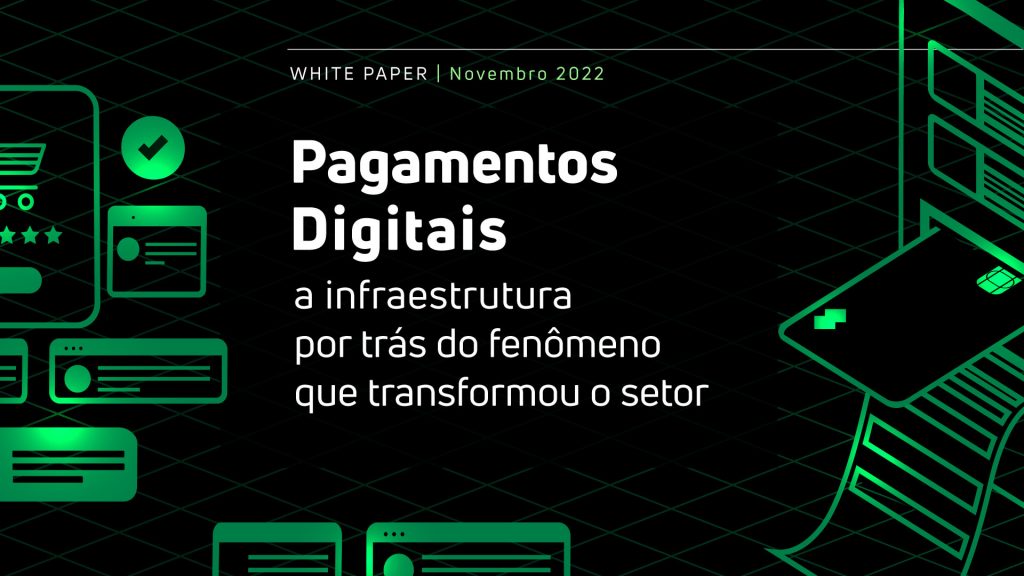 Pagamentos digitais: a infraestrutura por trás do fenômeno que transformou o setor