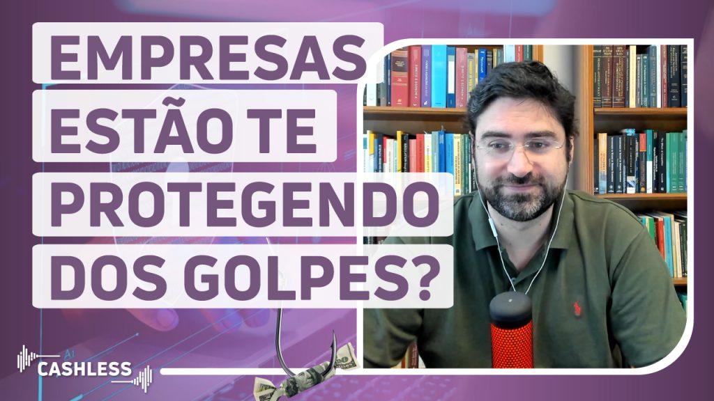 Golpe financeiro: como as fintechs estão se estruturando para evitar que os clientes se prejudiquem